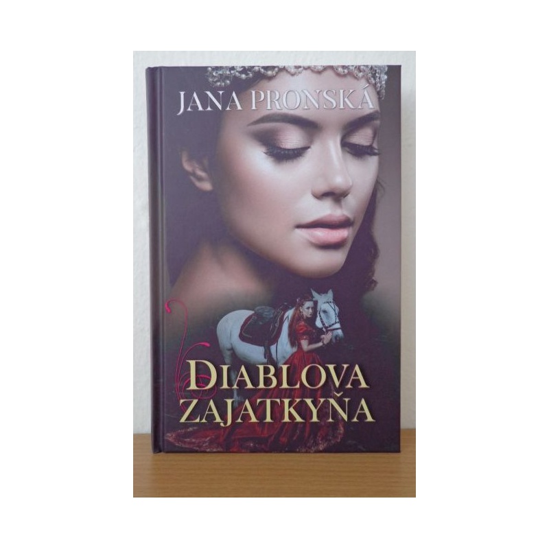 Kniha: Diablova zajatkyňa - Jana Pronská Kniha: Diablova zajatkyňa - Jana Pronská