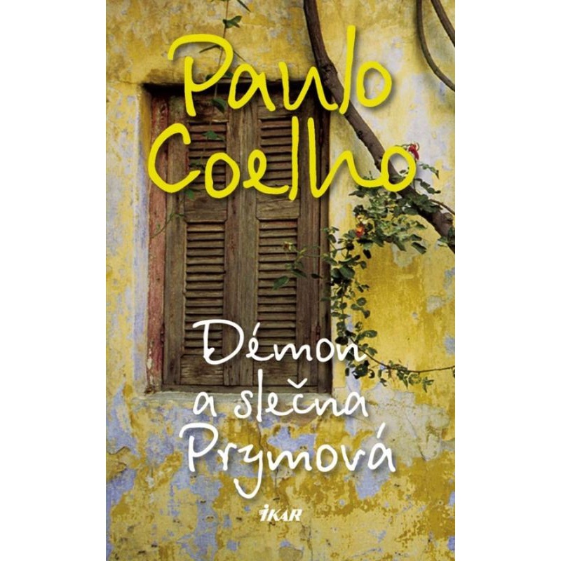 Kniha: Démon a slečna Prymová - Paulo Coelho Kniha: Démon a slečna Prymová - Paulo Coelho